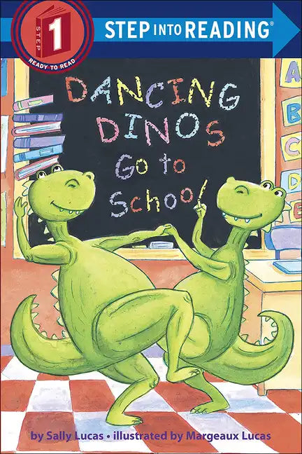 Dancing Dinos Go to School - Hardcover