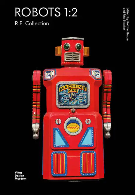 Robots 1:2: R.F. Collection - Paperback