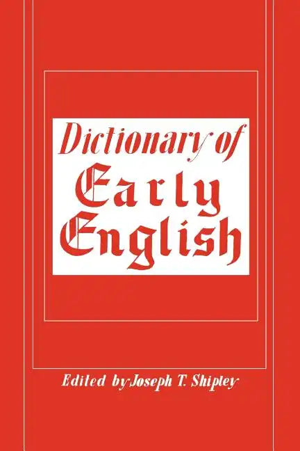 Dictionary of Early English - Paperback