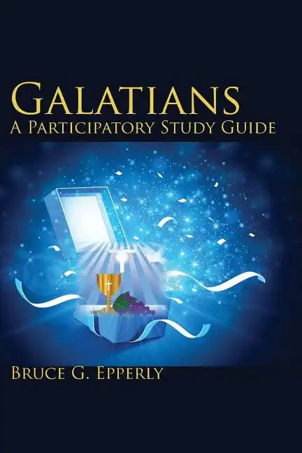 Galatians; A Participatory Study Guide - Paperback