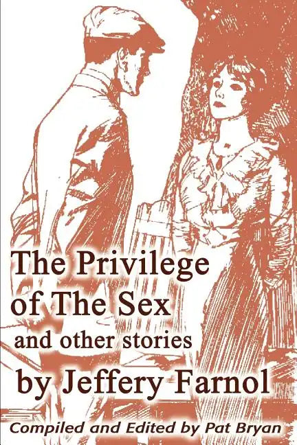 The Privilege of The Sex and other stories - Paperback