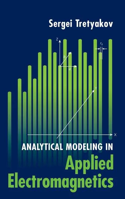 Analytical Modeling in Applied Electromagnetics - Hardcover