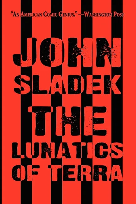 The Lunatics of Terra - Paperback