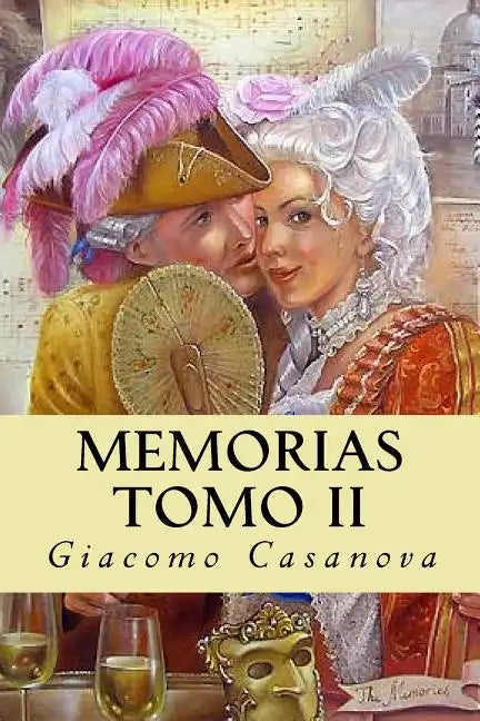 Memorias. Tomo II - Paperback