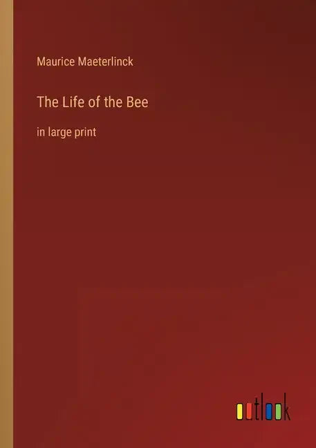The Life of the Bee: in large print - Paperback