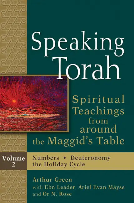 Speaking Torah Vol 2: Spiritual Teachings from Around the Maggid's Table - Hardcover