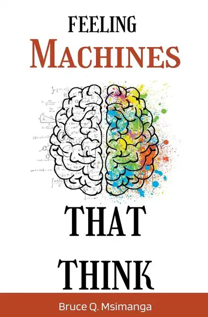 Feeling Machines That Think - Paperback