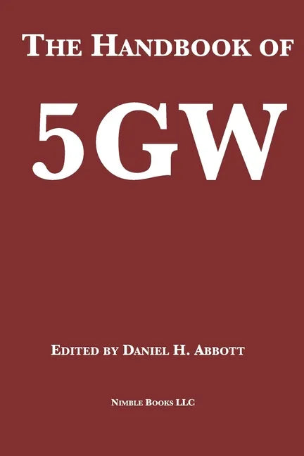 The Handbook of 5GW: A Fifth Generation of War? - Paperback