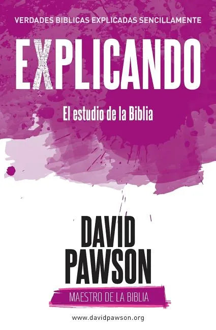 EXPLICANDO El estudio de la Biblia - Paperback