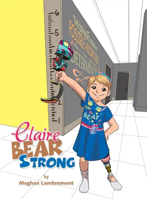 Claire Bear Strong - Hardcover
