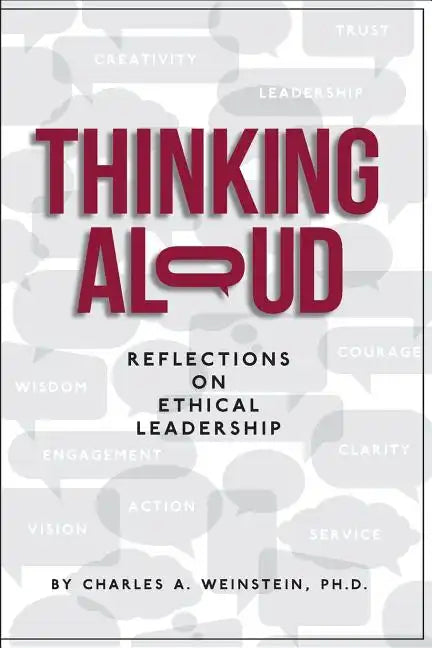 Thinking Aloud: Reflections on Ethical Leadership - Paperback