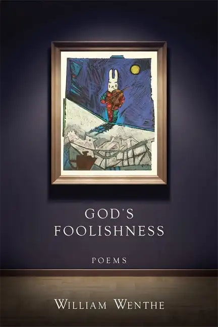 God's Foolishness: Poems - Paperback