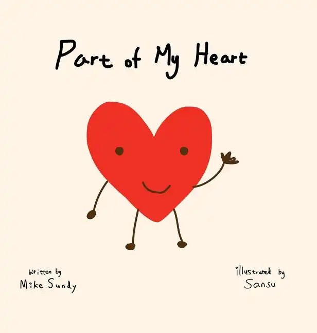 Part of My Heart - Hardcover