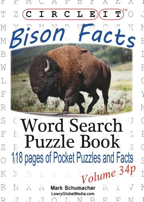 Circle It, Bison Facts, Pocket Size, Word Search, Puzzle Book - Paperback