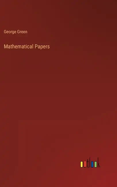 Mathematical Papers - Hardcover
