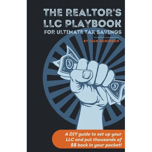 The Realtor's LLC Playbook - Paperback