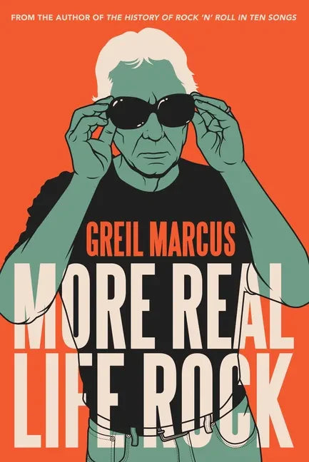 More Real Life Rock: The Wilderness Years, 2014-2021 - Hardcover