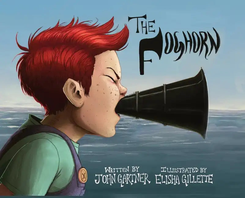 The Foghorn - Hardcover