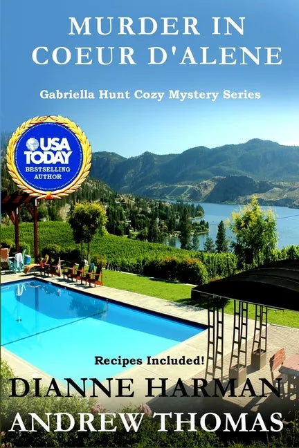 Murder in Coeur d'Alene: Gabriella Hunt Cozy Mystery Series - Paperback