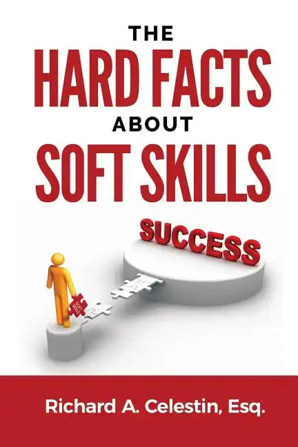 The Hard Facts about Soft Skills - Paperback