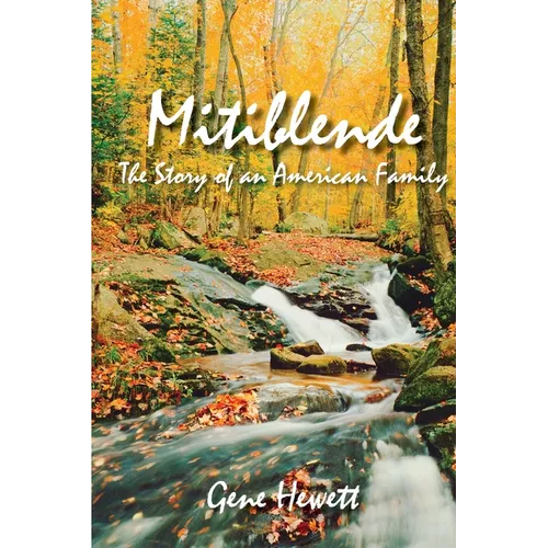 Mitiblende The Story of an American Family - Paperback
