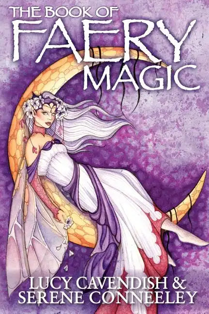 The Book of Faery Magic - Paperback