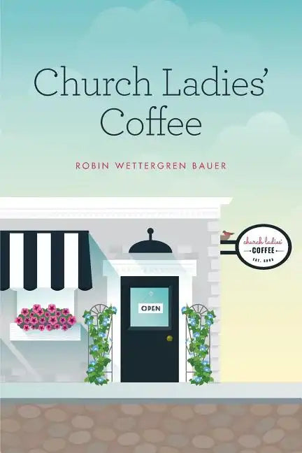 Church Ladies' Coffee - Paperback