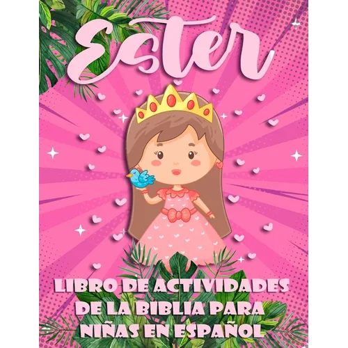 Libro de Actividades de la Biblia para Nis en Espal: Ester, 100 Puzzles - Paperback