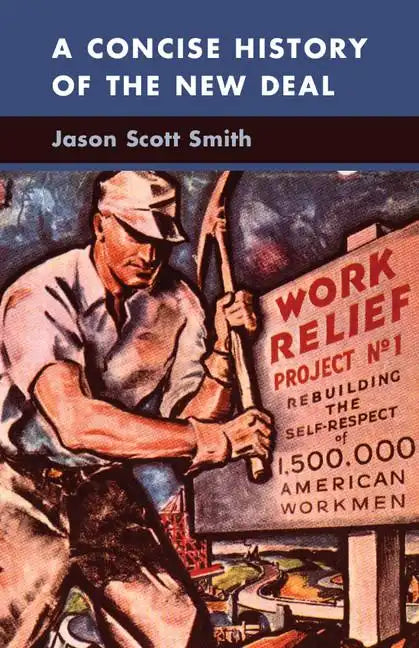 A Concise History of the New Deal - Paperback