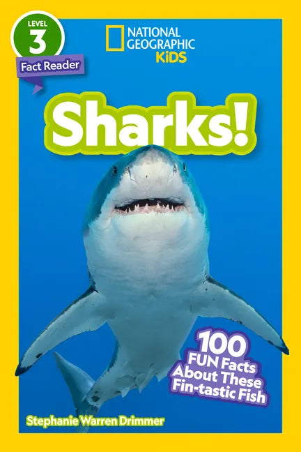 Sharks! (National Geographic Kids Readers, Level 2): 100 Fun Facts about These Fin-Tastic Fish - Paperback