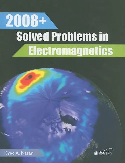 2008+ Solved Problems in Electromagnetics - Paperback