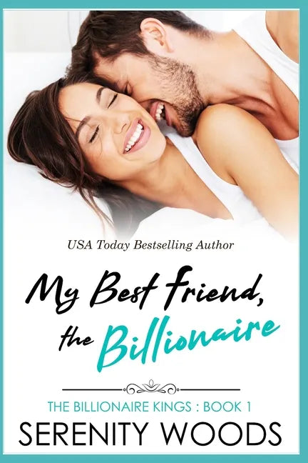 My Best Friend, the Billionaire - Paperback