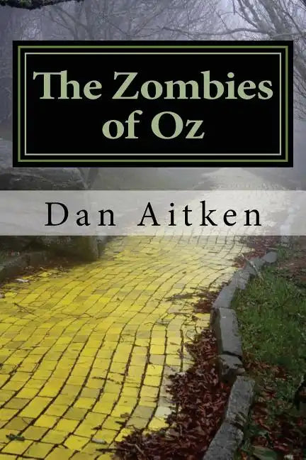 The Zombies of Oz - Paperback
