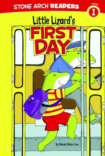 Little Lizard's First Day - Paperback