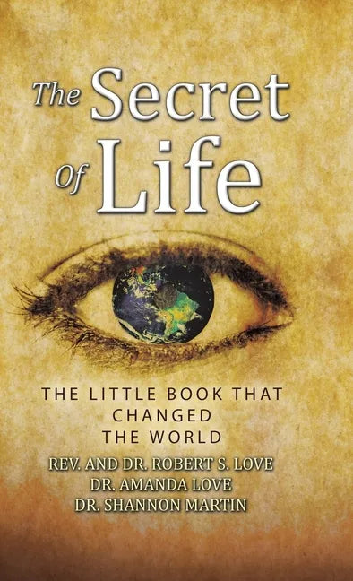 The Secret of Life: The Little Book That Changed the World - Hardcover