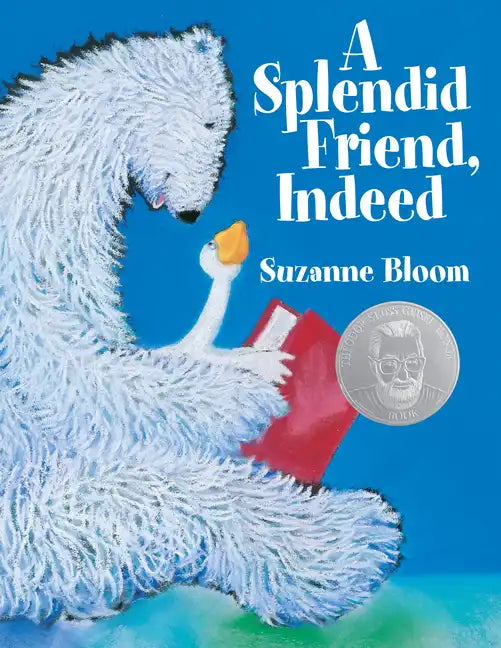 A Splendid Friend, Indeed - Hardcover