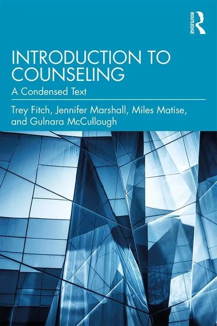 Introduction to Counseling: A Condensed Text - Paperback