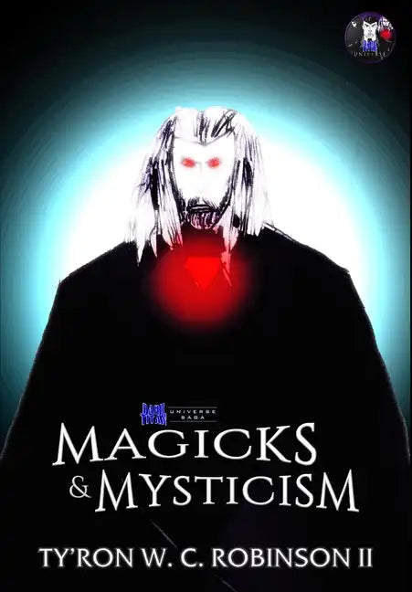 Magicks & Mysticism - Hardcover