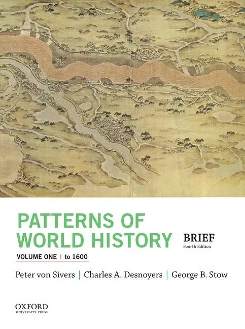 Patterns of World History, Volume One: To 1600 - Paperback