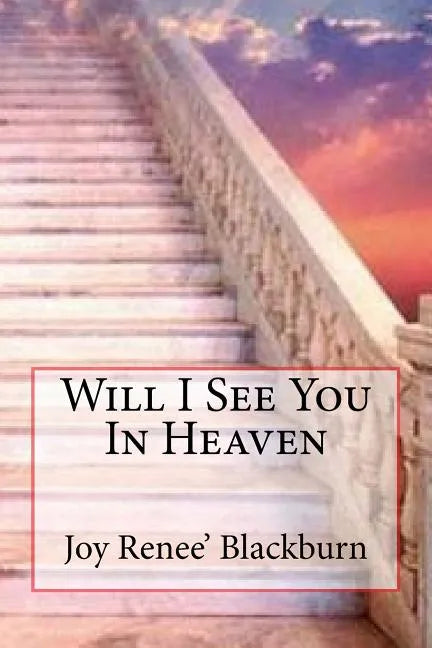 Will I See You In Heaven - Paperback