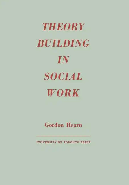 Theory Building in Social Work - Paperback