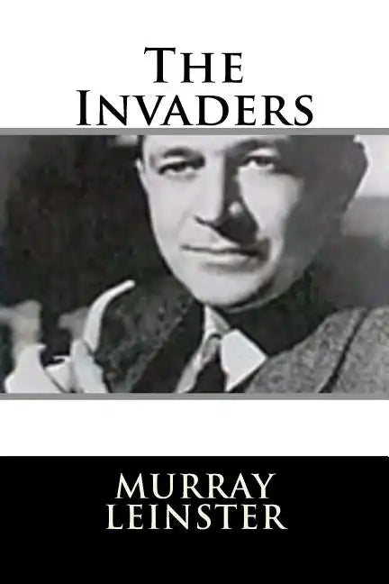 The Invaders - Paperback