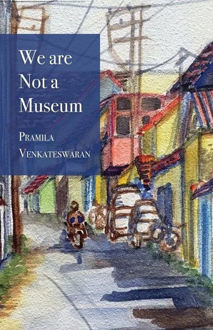 We are Not a Museum - Paperback