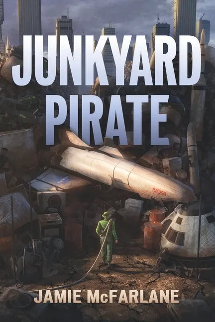Junkyard Pirate - Paperback