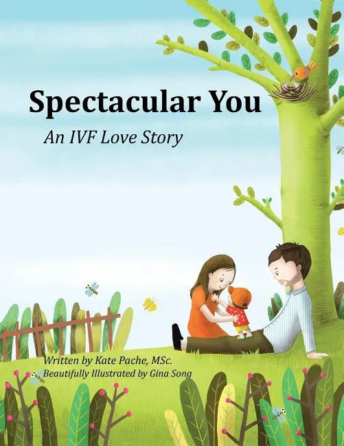 Spectacular You: An IVF Love Story - Paperback