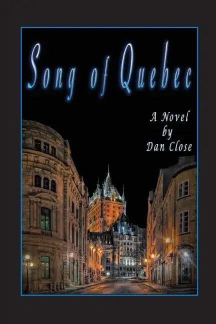 Song of Quebec - Paperback