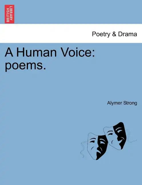 A Human Voice: Poems. - Paperback