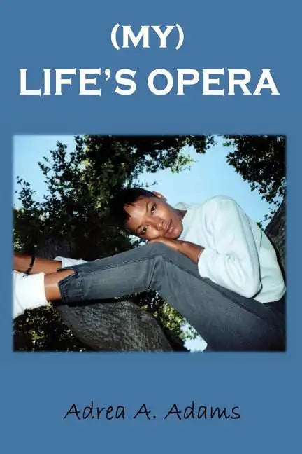 My Life's Opera - Paperback