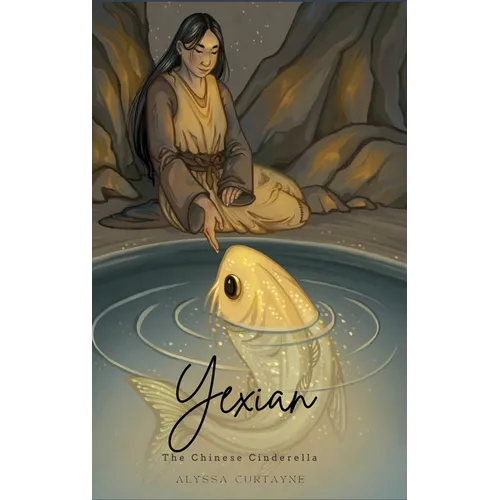 Yexian: the Chinese Cinderella - Hardcover