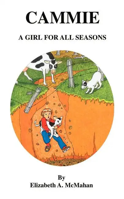 Cammie: A Girl for All Seasons - Paperback